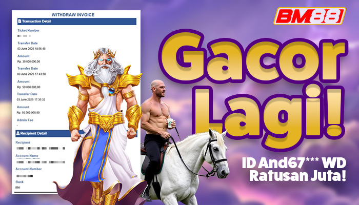 Gacor Lagi! ID And67*** WD Ratusan Juta