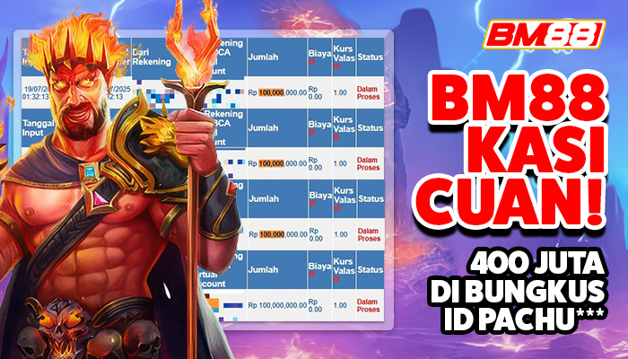 BM88 Kasih Cuan: 400 Juta di Bungkus Member!