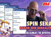 Spin Sekali Bisa Banjir Win Berkali – Kali!